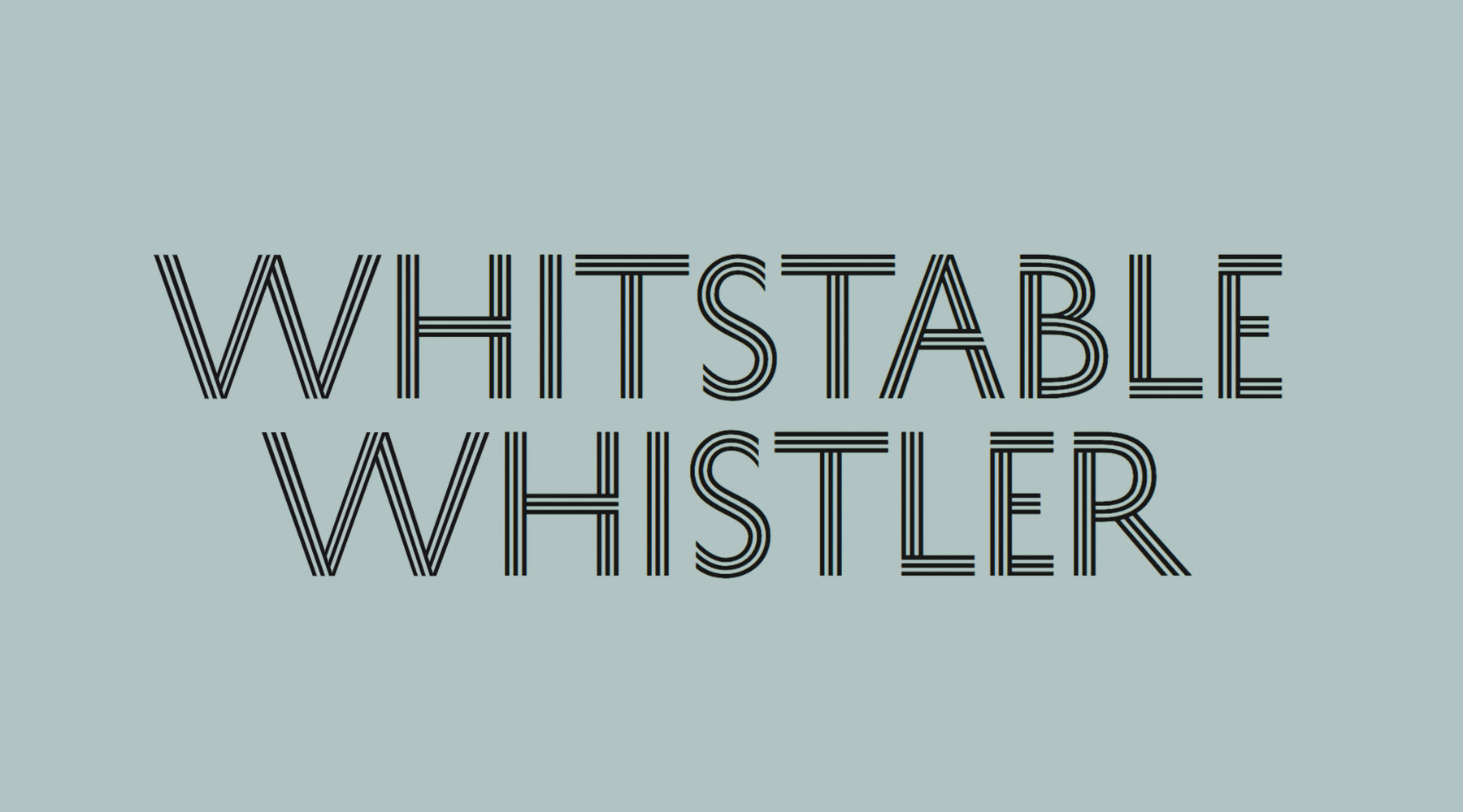 Whitstable Whistler - Winter 2021